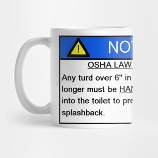 Osha Law 1342 13b Poop Funny Joke Turd Camping Mug